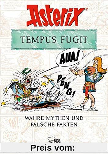 Asterix - Tempus Fugit: Wahre Mythen und falsche Fakten